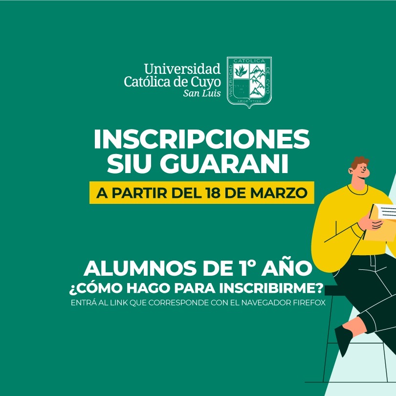 Inscripciones SIU GUARANÍ: Alumnos de 1° Año